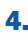 4.